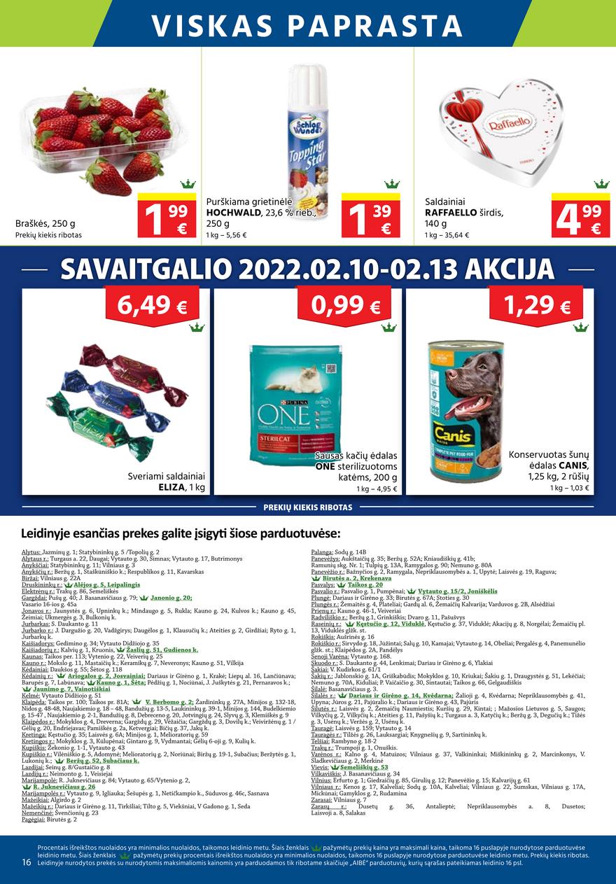 Aibė pasiūlymai akcijos nuo 
  2022-02-03 iki 
  2022-02-15 | Leidinukas.lt puslapis 16