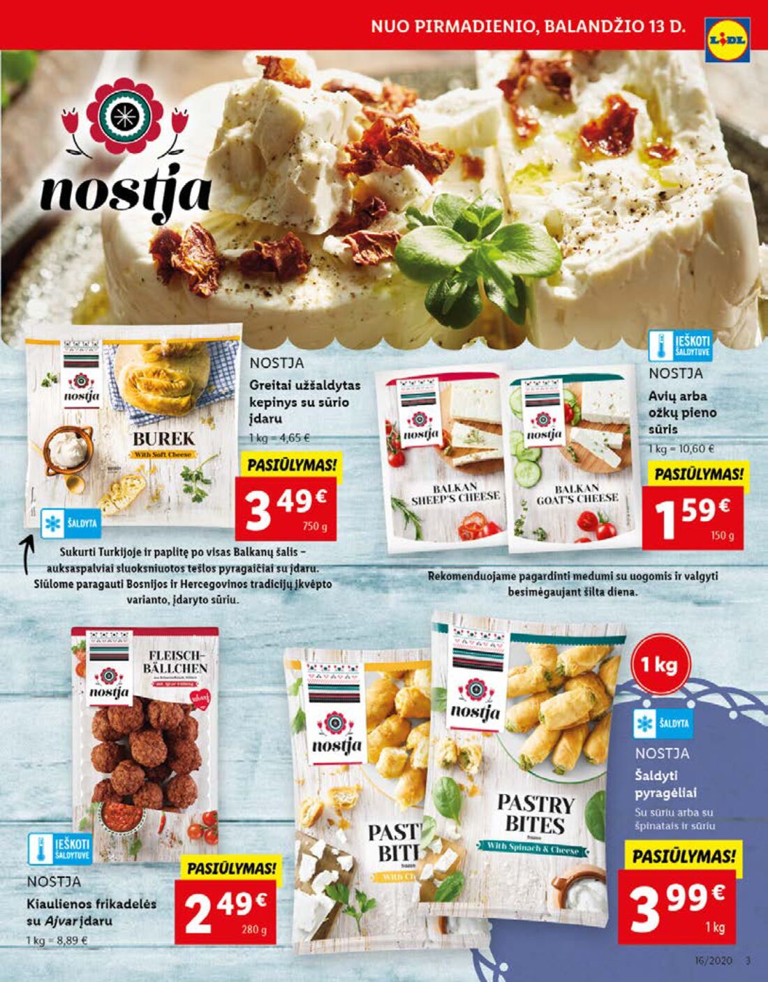 Lidl savaitinis leidinys akcijos nuo 
  2020-04-13 iki 
  2020-04-19 | Leidinukas.lt puslapis 3