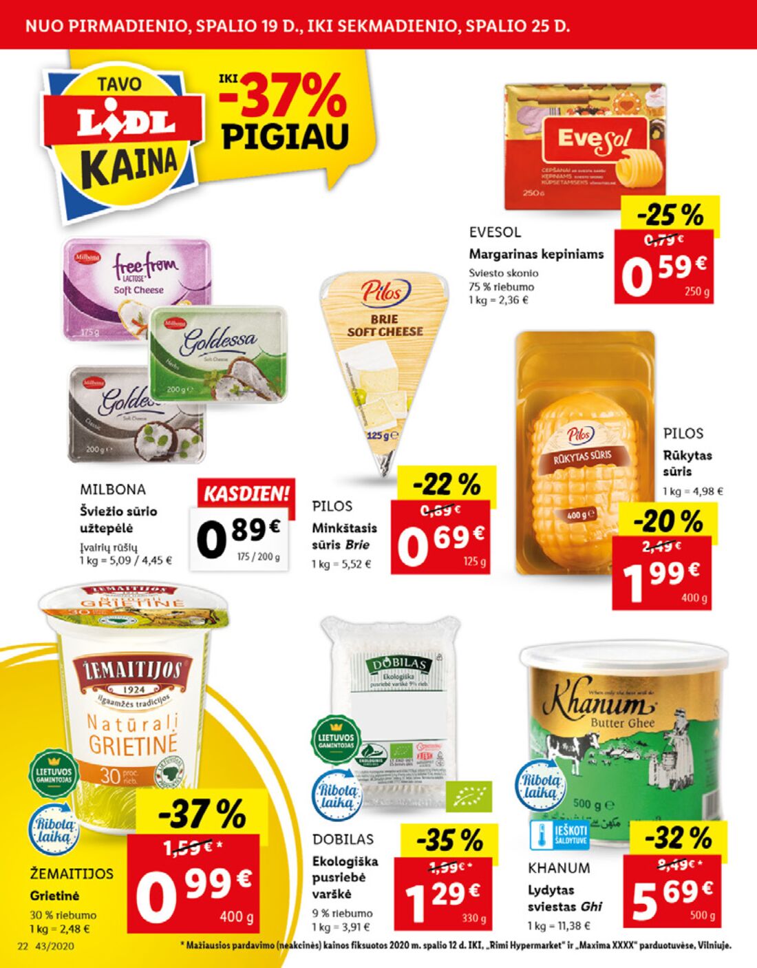 Lidl savaitinis leidinys akcijos nuo 
  2020-10-19 iki 
  2020-10-25 | Leidinukas.lt puslapis 22