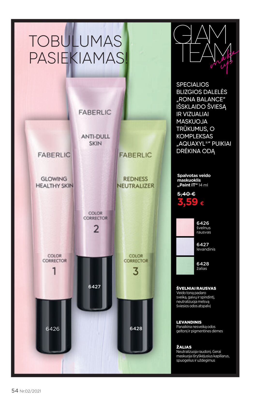 Faberlic leidinys akcijos nuo 
  2021-02-01 iki 
  2021-02-21 | Leidinukas.lt puslapis 54