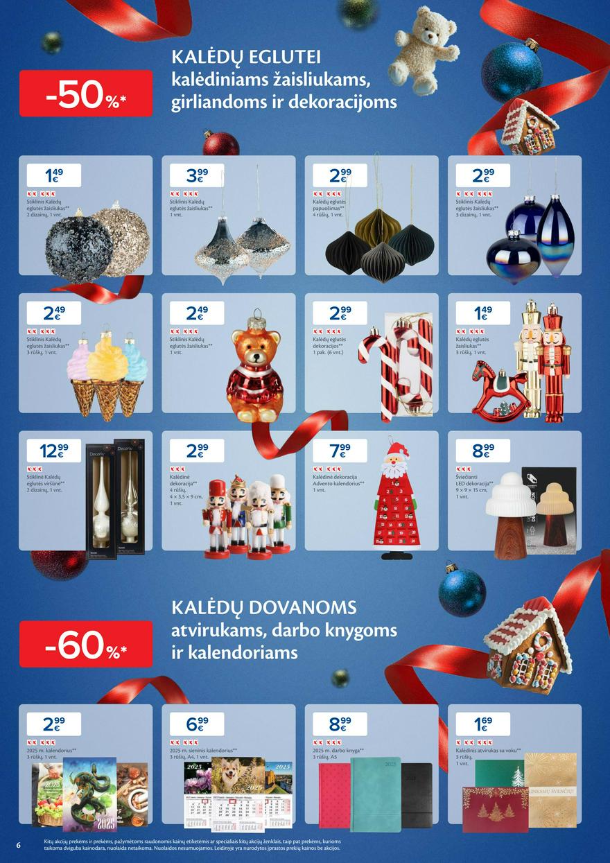Maxima savaitinis leidinys 51 akcijos nuo
2024-12-17 iki
2024-12-24 | Leidinukas.lt puslapis 6