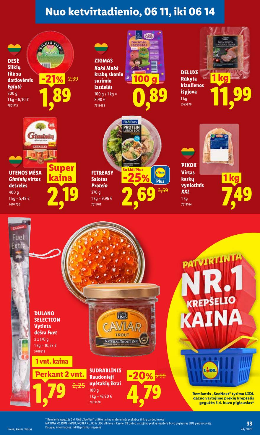 Lidl leidinys akcijos nuo 
  2026-06-08 iki 
  2026-06-14 | Leidinukas.lt puslapis 31