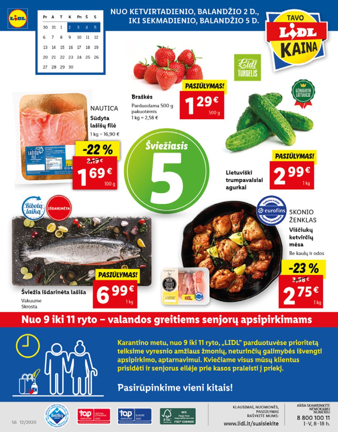 Lidl savaitinis leidinys akcijos nuo 
  2020-03-30 iki 
  2020-04-05 | Leidinukas.lt puslapis 56