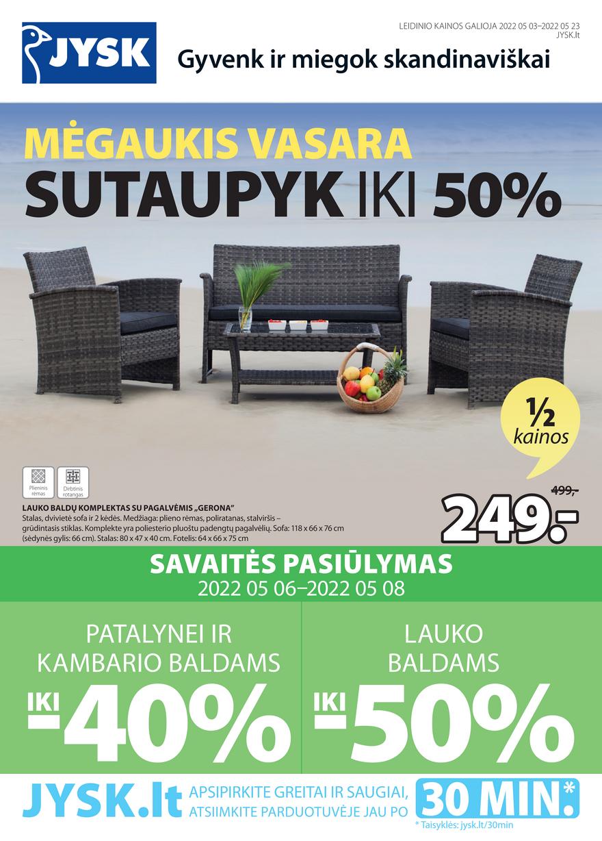 Jysk leidinys akcijos nuo 
  2022-05-03 iki 
  2022-05-23 | Leidinukas.lt puslapis 1