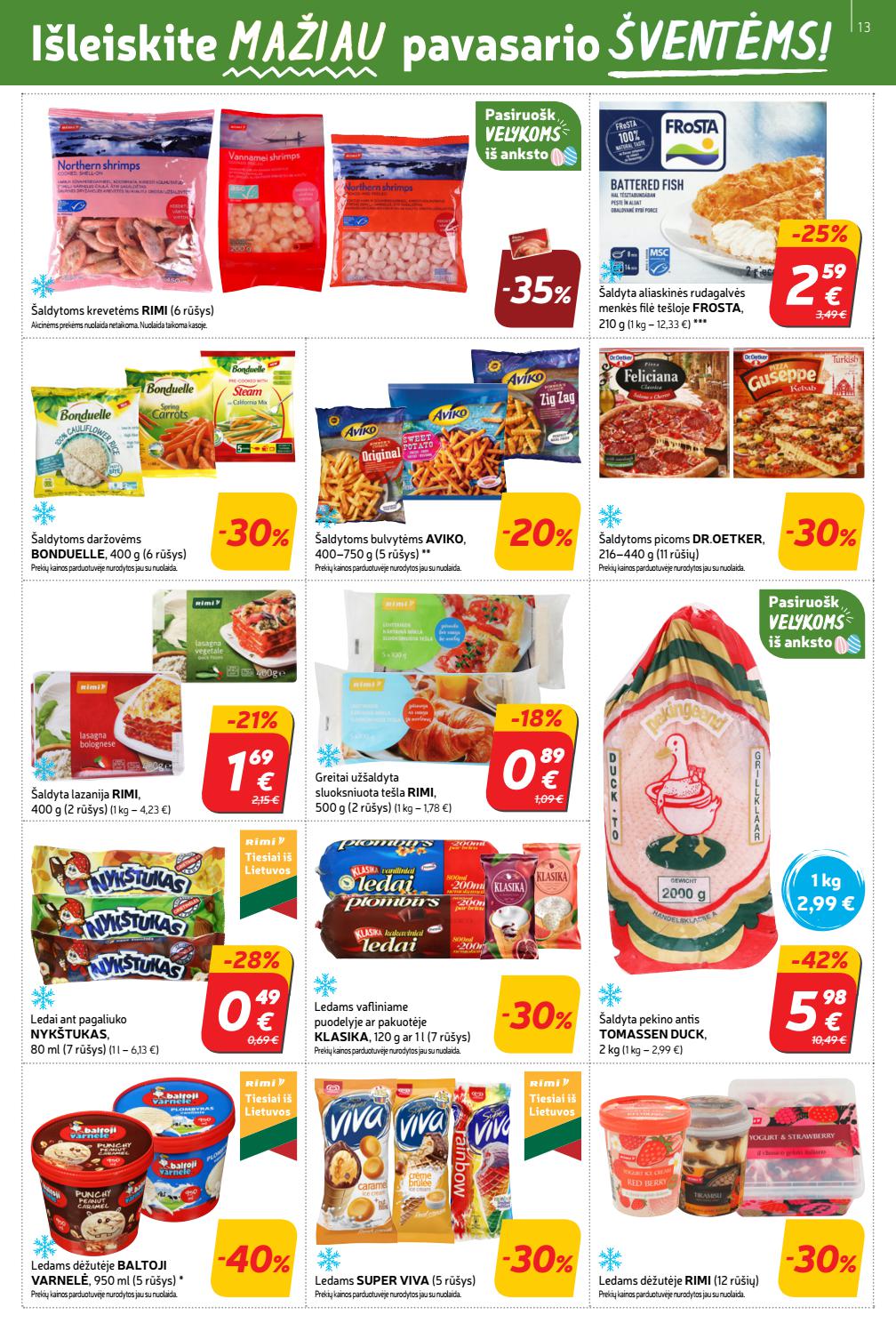 Rimi savaitinis leidinys akcijos nuo 
  2021-03-23 iki 
  2021-03-29 | Leidinukas.lt puslapis 13