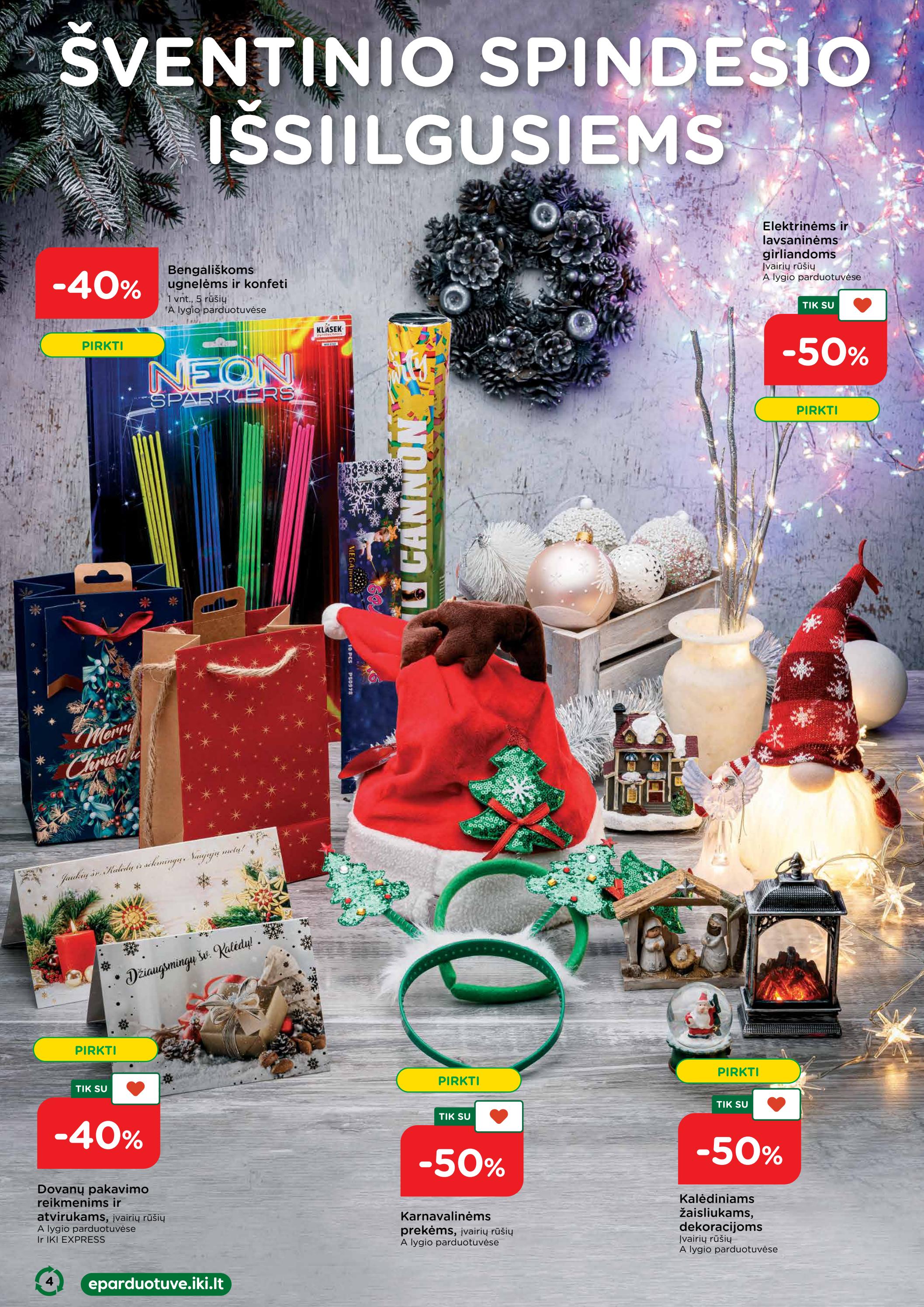 Iki savaitės leidinys akcijos nuo 
  2022-12-05 iki 
  2022-12-11 | Leidinukas.lt puslapis 4