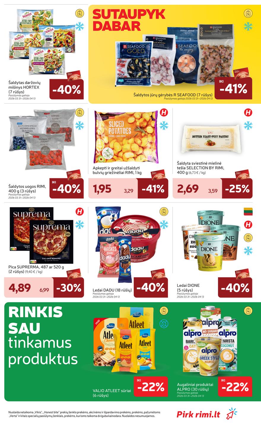 Rimi leidinys akcijos nuo 
  2026-03-31 iki 
  2026-04-06 | Leidinukas.lt puslapis 23