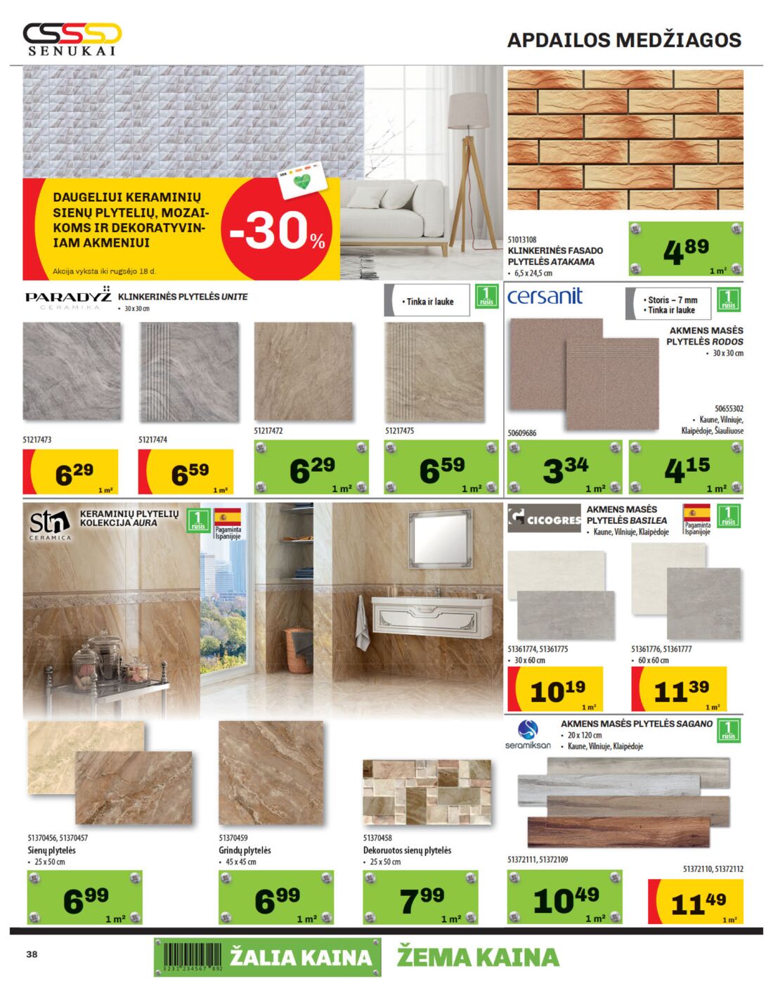 Senukai reklaminis leidinys akcijos nuo 
  2019-08-29 iki 
  2019-09-16 | Leidinukas.lt puslapis 38