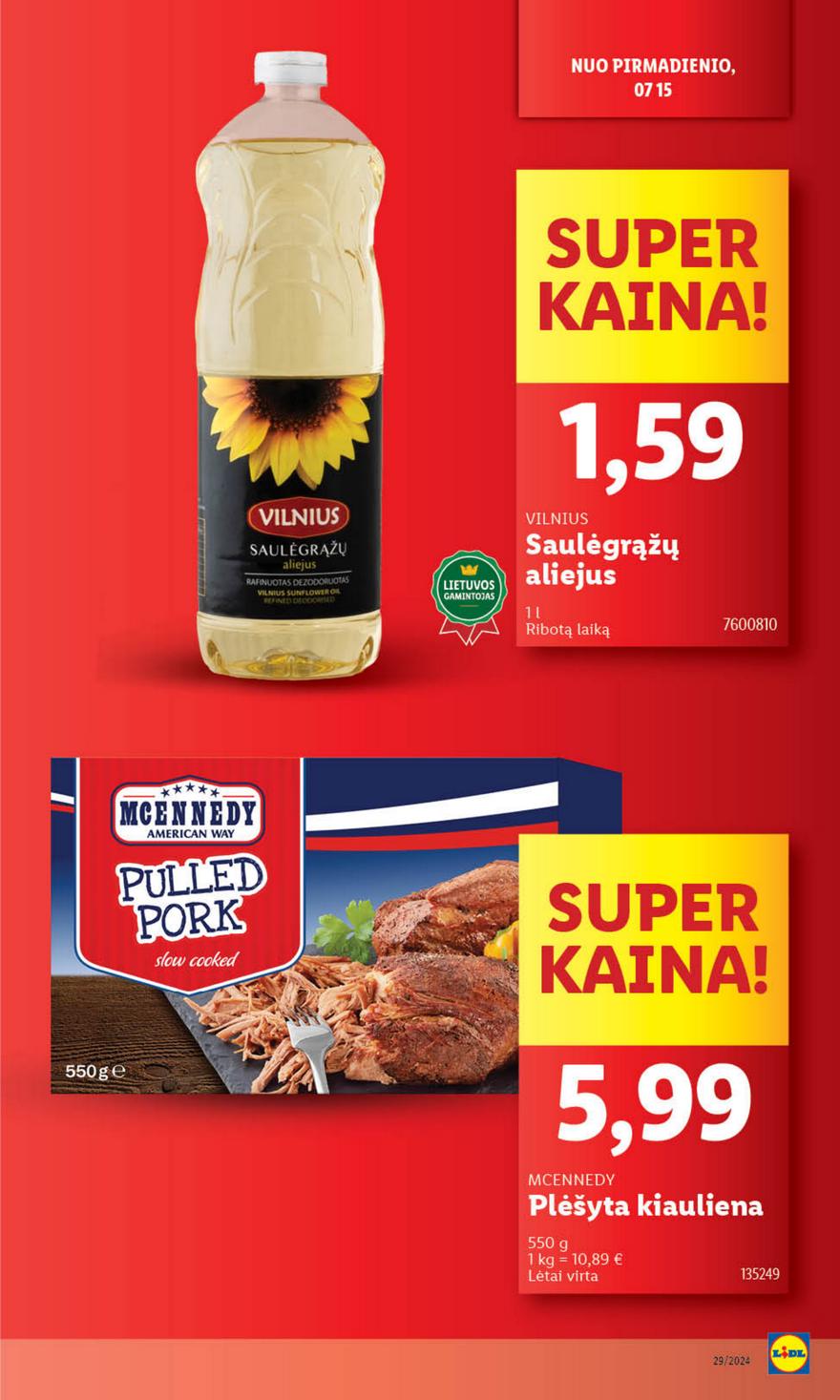 Lidl leidinys akcijos nuo 
  2024-07-15 iki 
  2024-07-21 | Leidinukas.lt puslapis 15