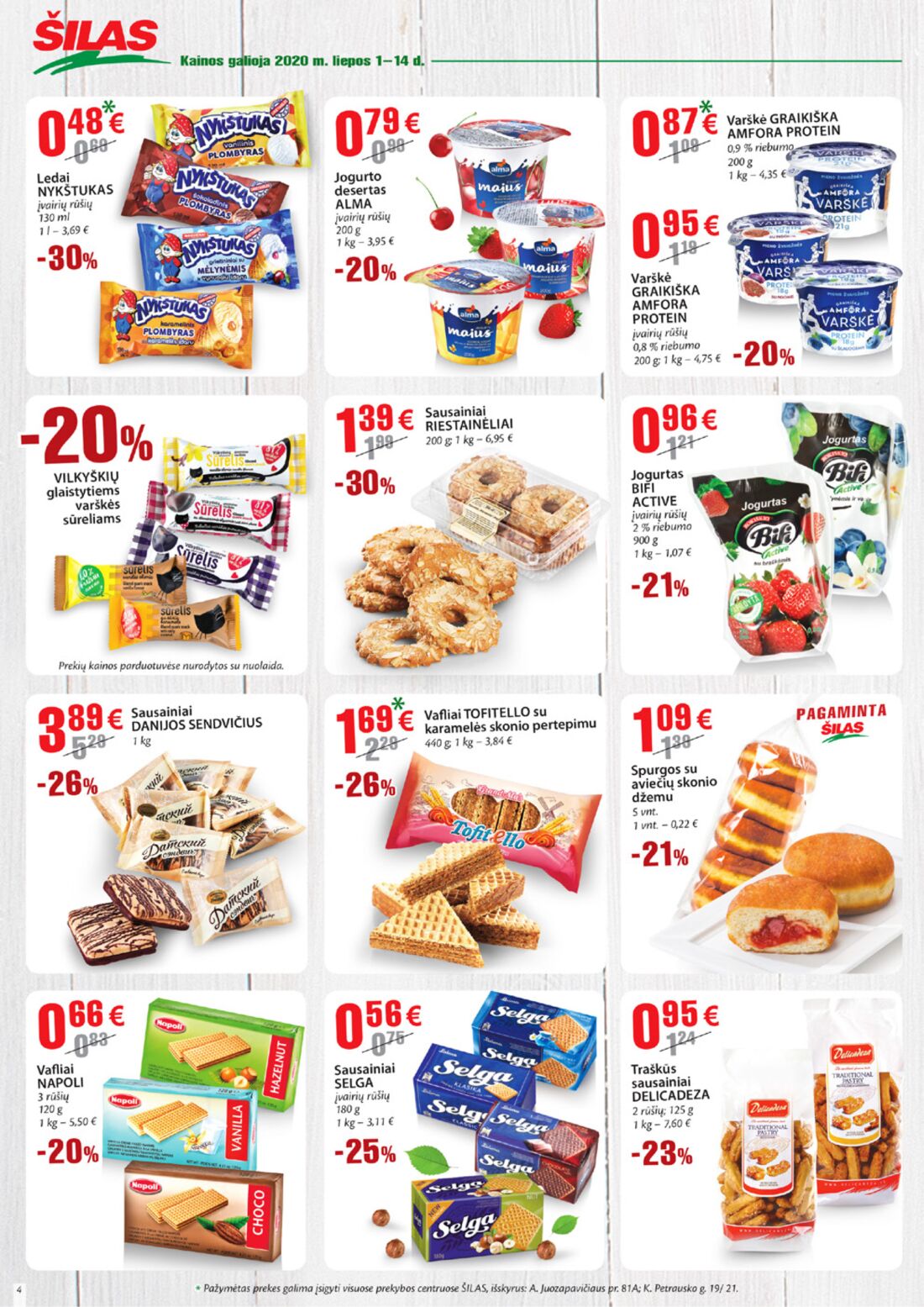 Šilas leidinys akcijos nuo 
  2020-07-01 iki 
  2020-07-14 | Leidinukas.lt puslapis 4