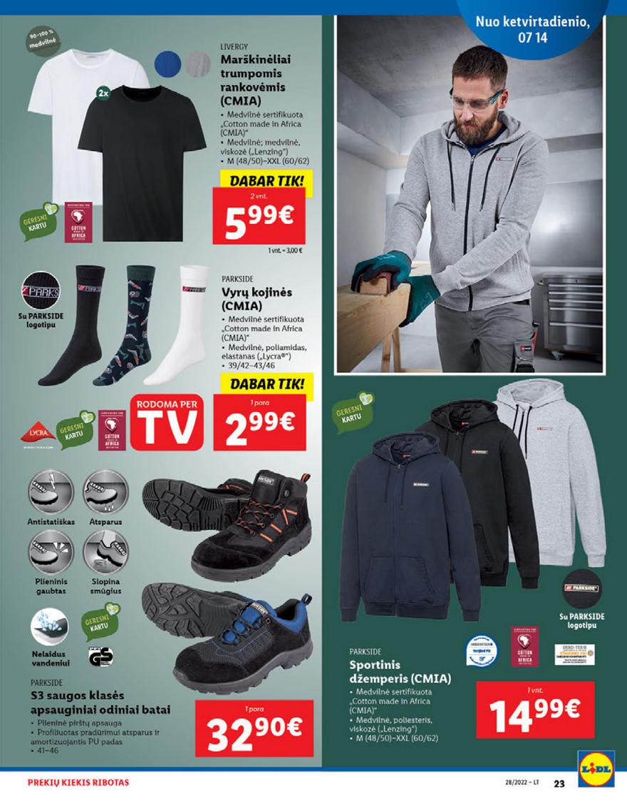 Lidl pasiūlymai akcijos nuo 
  2022-07-11 iki 
  2022-07-17 | Leidinukas.lt puslapis 23