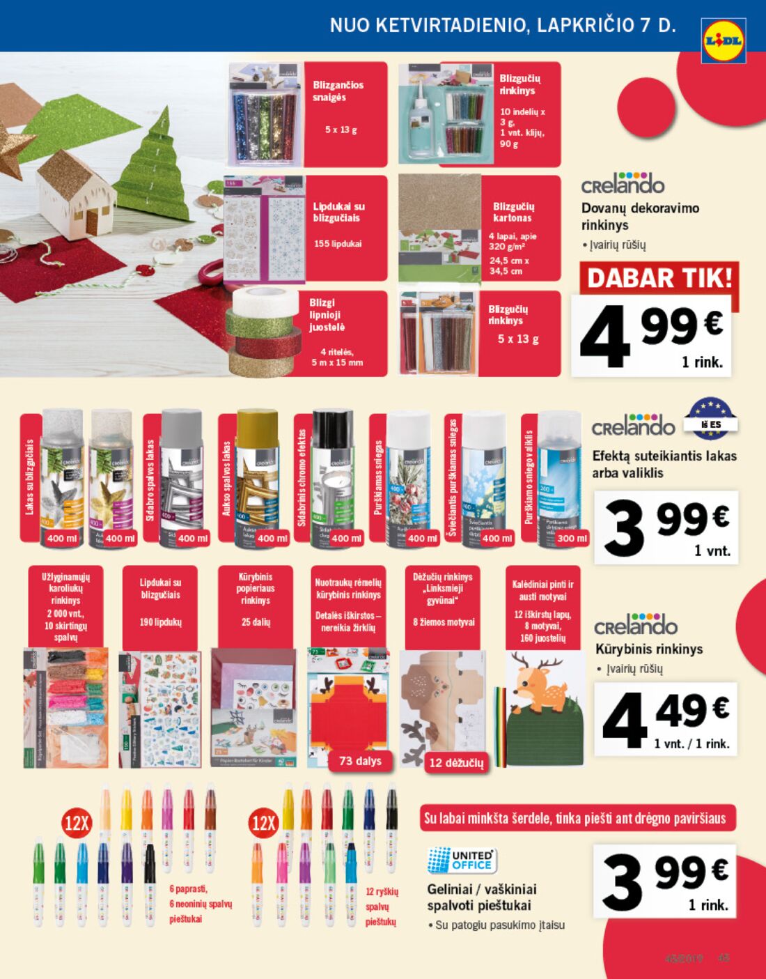 Lidl savaitinis leidinys akcijos nuo 
  2019-11-04 iki 
  2019-11-10 | Leidinukas.lt puslapis 45