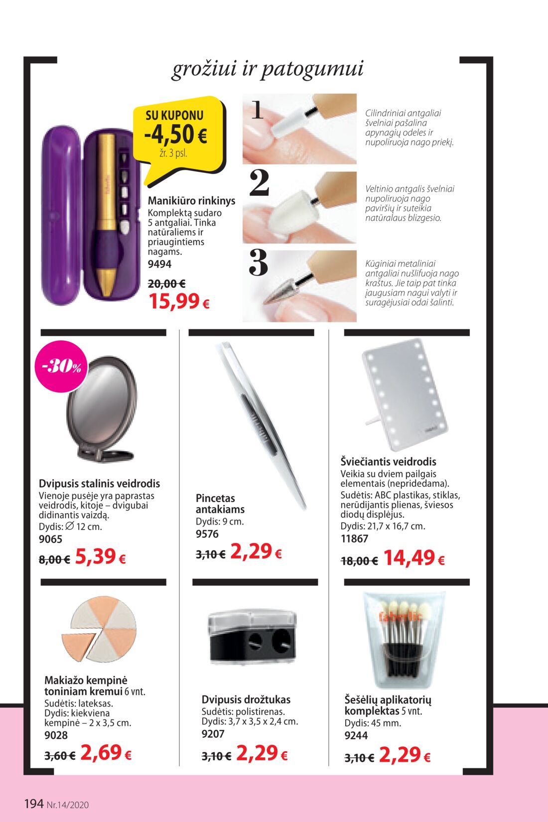 Faberlic leidinys akcijos nuo 
  2020-09-21 iki 
  2020-10-04 | Leidinukas.lt puslapis 194