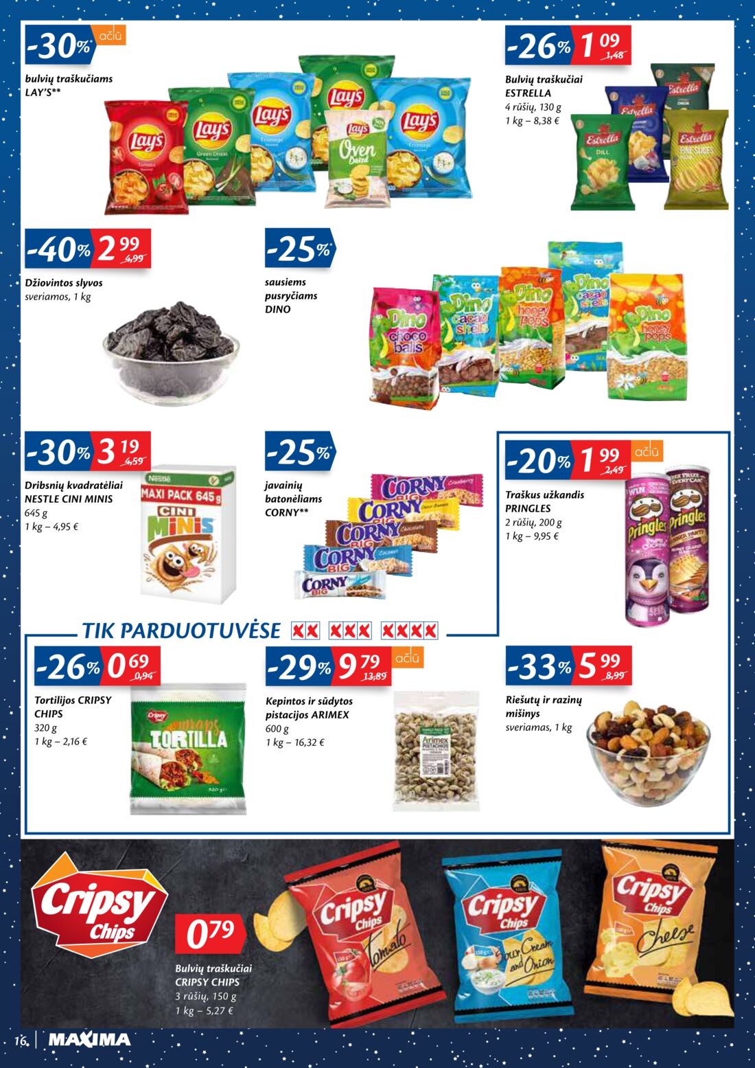 Maxima kaininis leidinys akcijos nuo 
  2020-11-24 iki 
  2020-11-30 | Leidinukas.lt puslapis 16