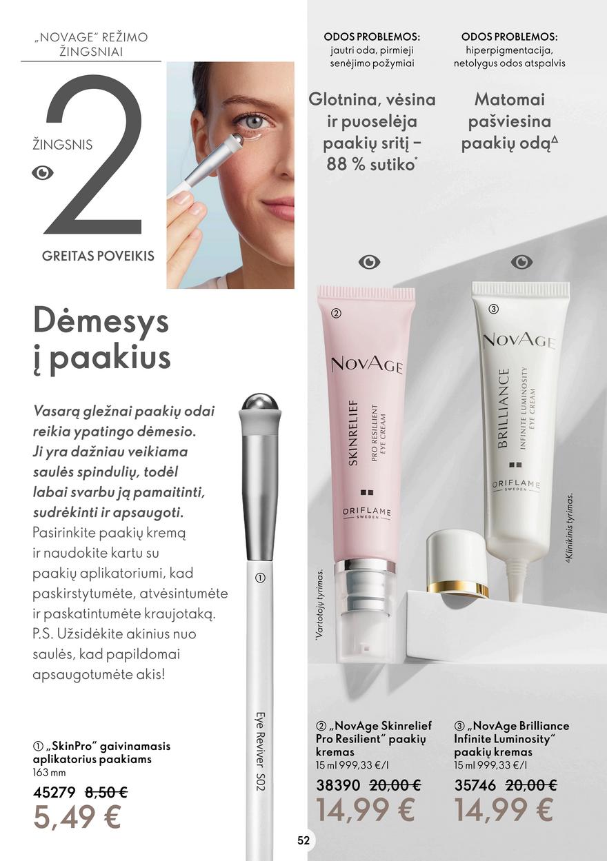 Oriflame katalogas akcijos nuo 
  2022-06-08 iki 
  2022-06-28 | Leidinukas.lt puslapis 52