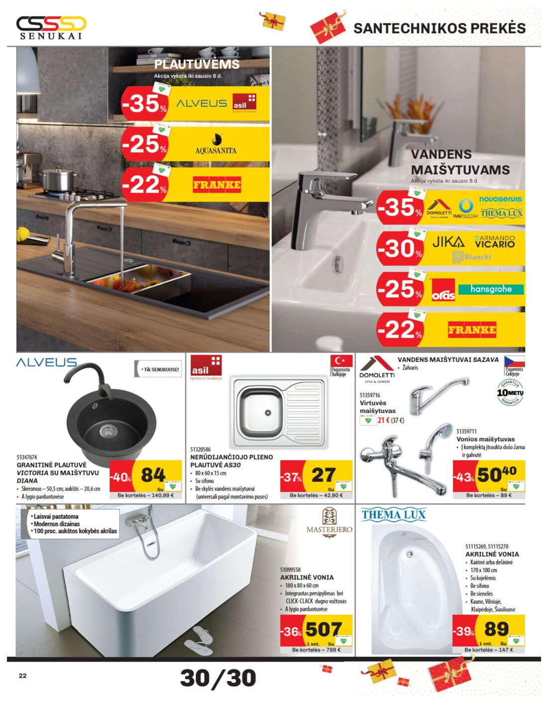 Senukai reklaminis leidinys akcijos nuo 
  2019-12-05 iki 
  2020-01-06 | Leidinukas.lt puslapis 22