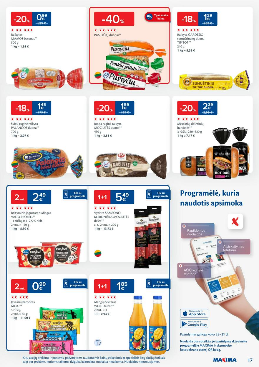 Maxima savaitinis leidinys 13 akcijos nuo
2025-03-25 iki
2025-03-31 | Leidinukas.lt puslapis 17