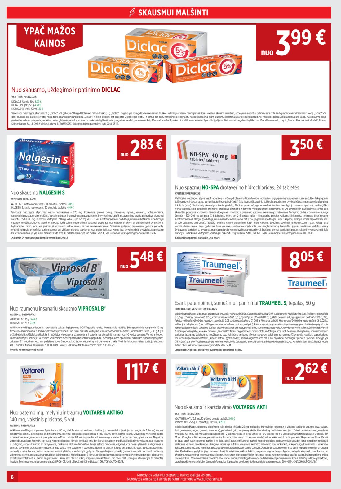Euro vaistinė leidinys akcijos nuo 
  2019-10-01 iki 
  2019-10-31 | Leidinukas.lt puslapis 6