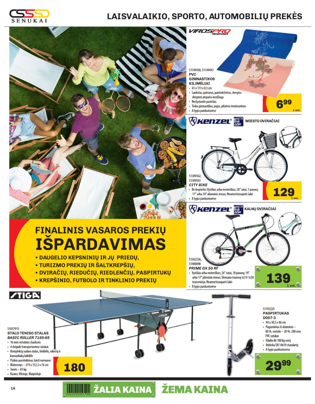 Senukai reklaminis leidinys akcijos nuo 
  2019-08-29 iki 
  2019-09-16 | Leidinukas.lt puslapis 14