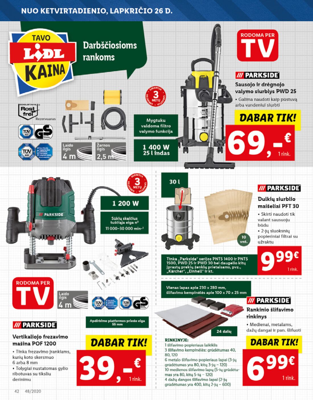 Lidl savaitinis leidinys akcijos nuo 
  2020-11-23 iki 
  2020-11-29 | Leidinukas.lt puslapis 42