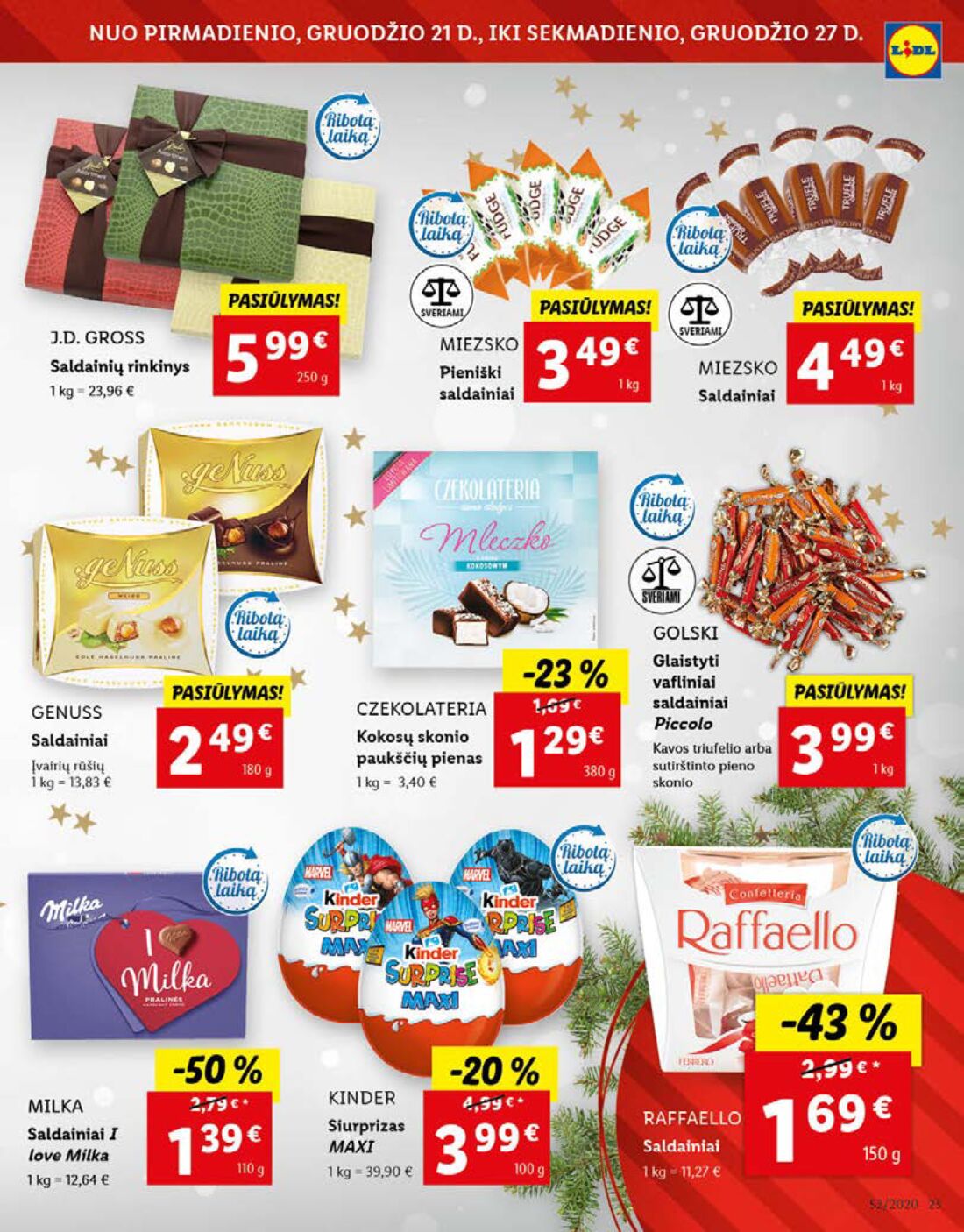 Lidl savaitinis leidinys akcijos nuo 
  2020-12-21 iki 
  2020-12-27 | Leidinukas.lt puslapis 23