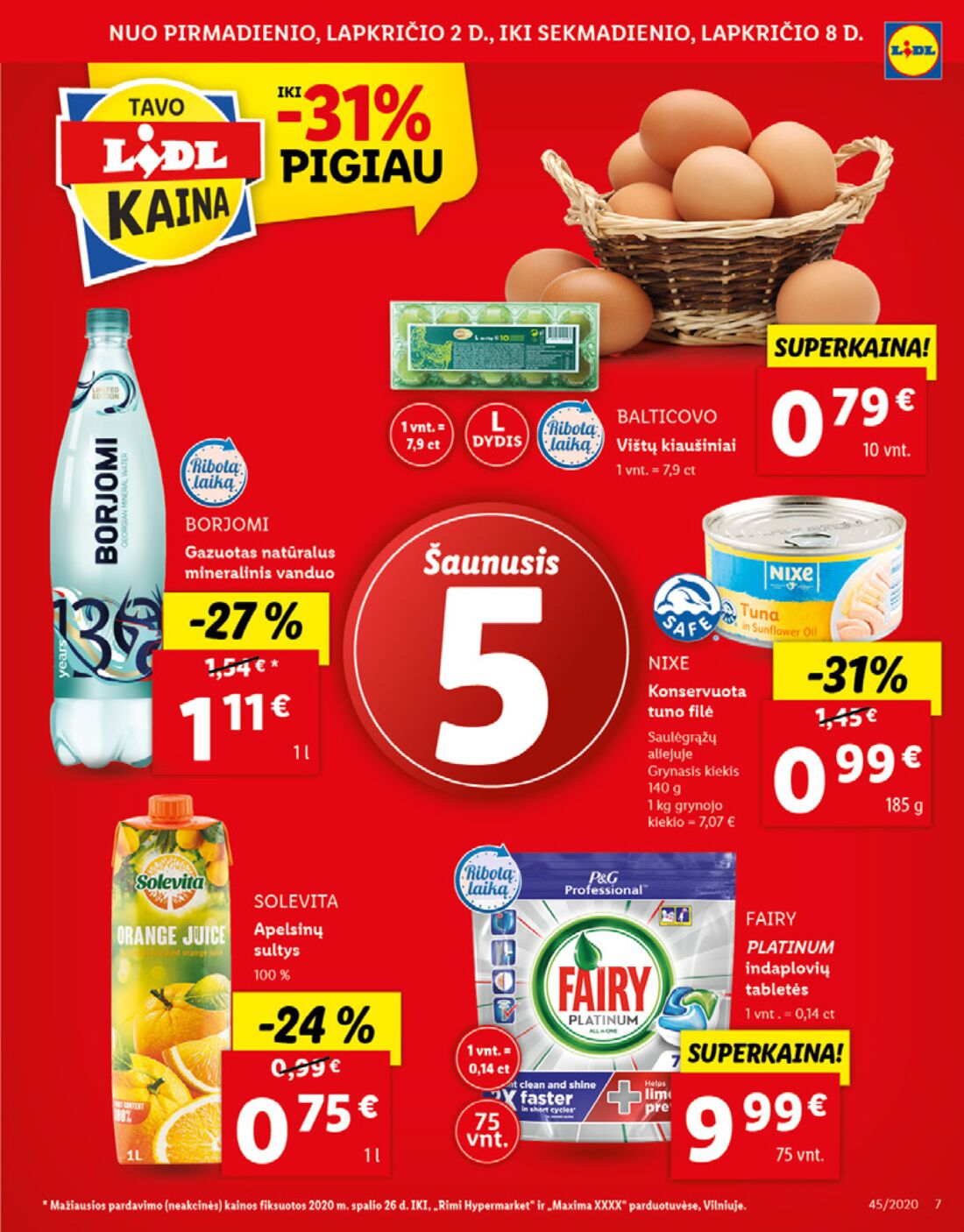 Lidl savaitinis leidinys akcijos nuo 
  2020-11-02 iki 
  2020-11-08 | Leidinukas.lt puslapis 7