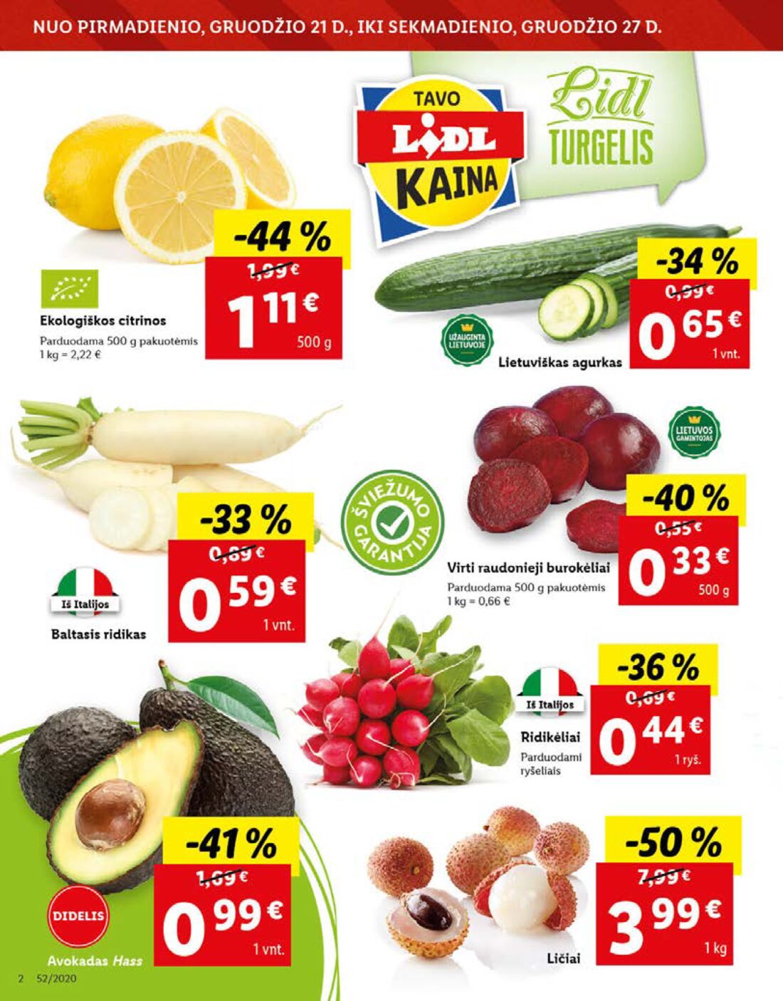 Lidl savaitinis leidinys akcijos nuo 
  2020-12-21 iki 
  2020-12-27 | Leidinukas.lt puslapis 2