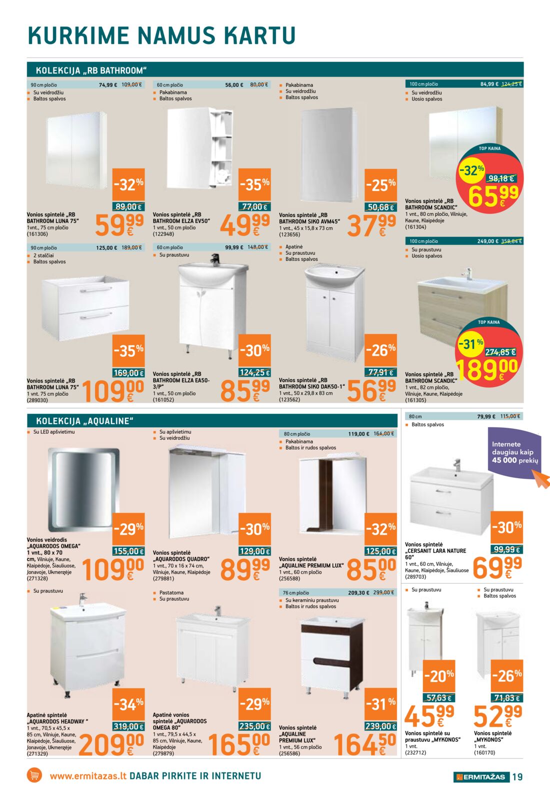 Ermitažas leidinys akcijos nuo 
  2019-06-06 iki 
  2019-06-26 | Leidinukas.lt puslapis 19