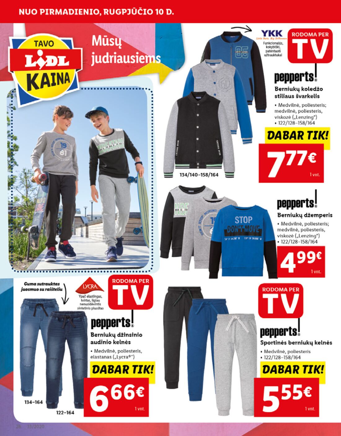 Lidl savaitinis leidinys akcijos nuo 
  2020-08-10 iki 
  2020-08-16 | Leidinukas.lt puslapis 28