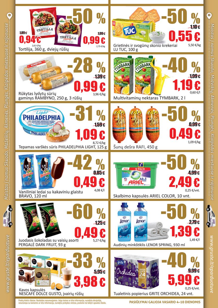 Grūstė leidinys akcijos nuo 
  2022-02-04 iki 
  2022-02-10 | Leidinukas.lt puslapis 2