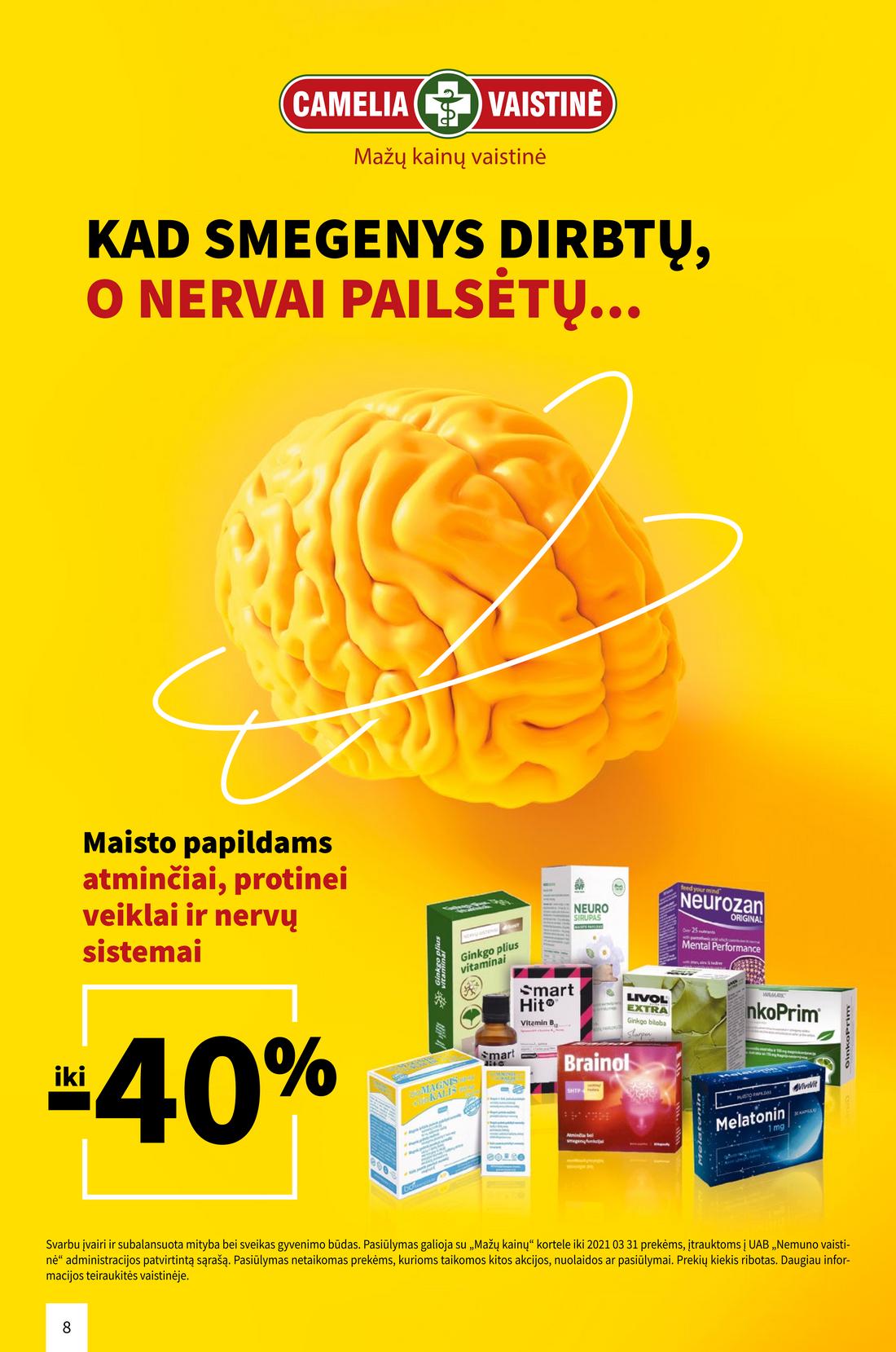 Camelia kovo leidinys. akcijos nuo 
  2021-03-01 iki 
  2021-03-31 | Leidinukas.lt puslapis 8