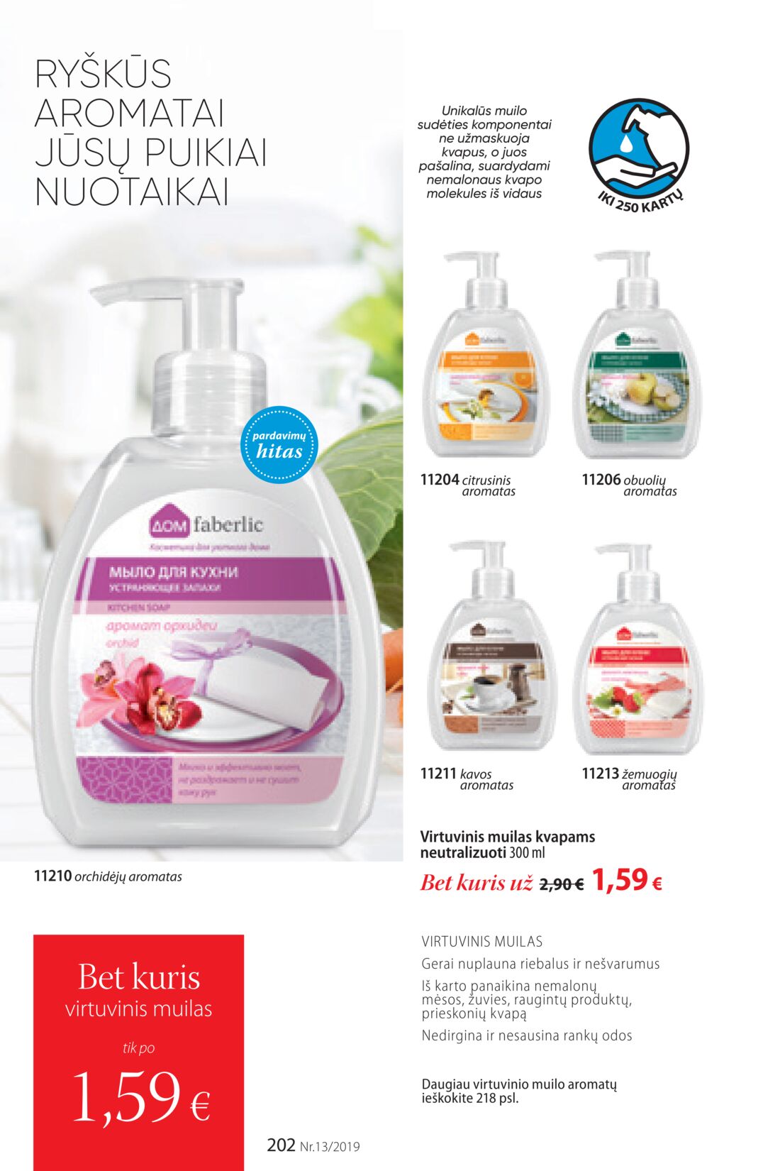 Faberlic leidinys akcijos nuo 
  2019-09-02 iki 
  2019-09-22 | Leidinukas.lt puslapis 202