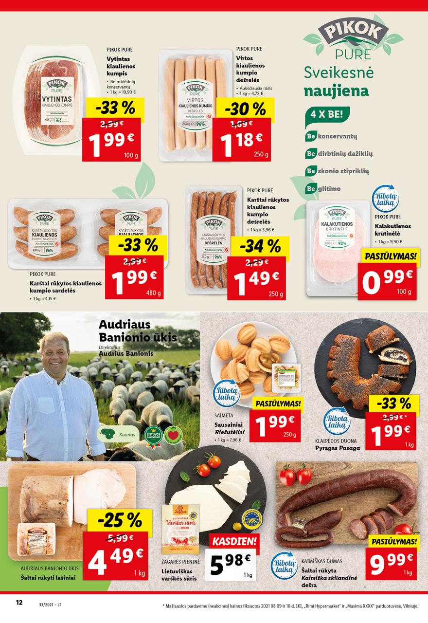 Lidl maisto prekių pasiūlymai akcijos nuo 
  2021-08-16 iki 
  2021-08-22 | Leidinukas.lt puslapis 12