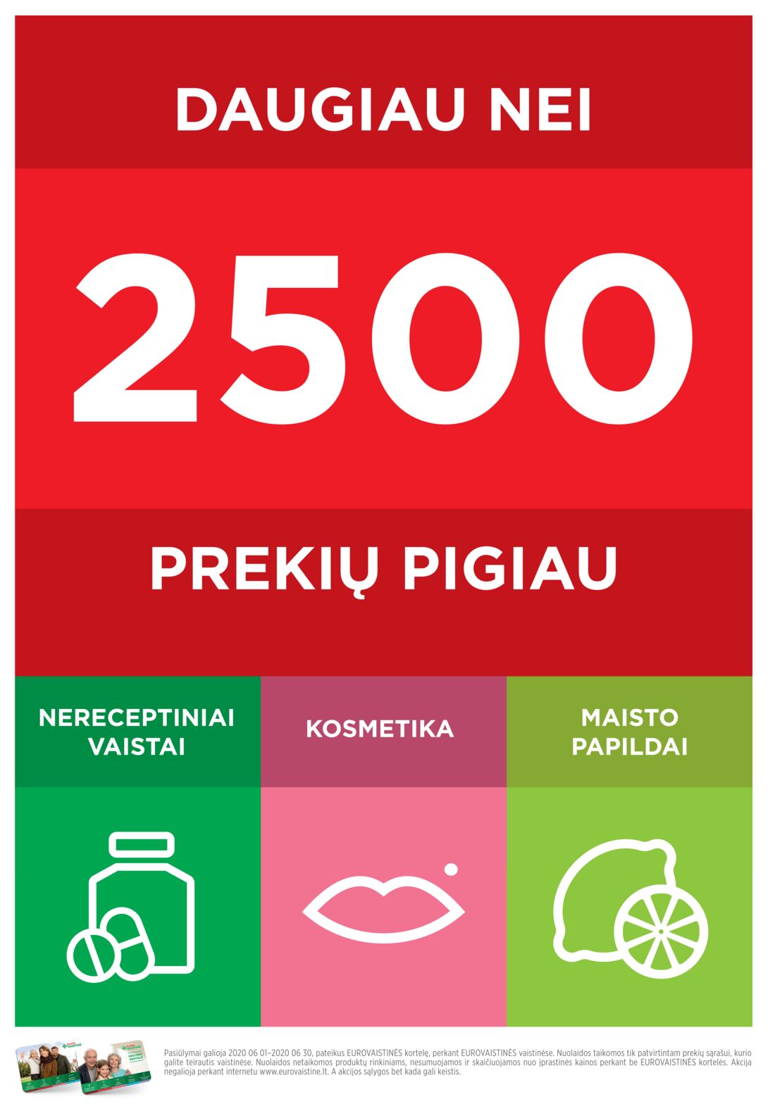 Euro vaistinė leidinys akcijos nuo 
  2020-06-01 iki 
  2020-06-30 | Leidinukas.lt puslapis 2