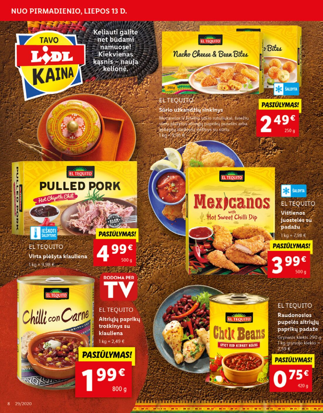 Lidl savaitinis leidinys akcijos nuo 
  2020-07-13 iki 
  2020-07-19 | Leidinukas.lt puslapis 8