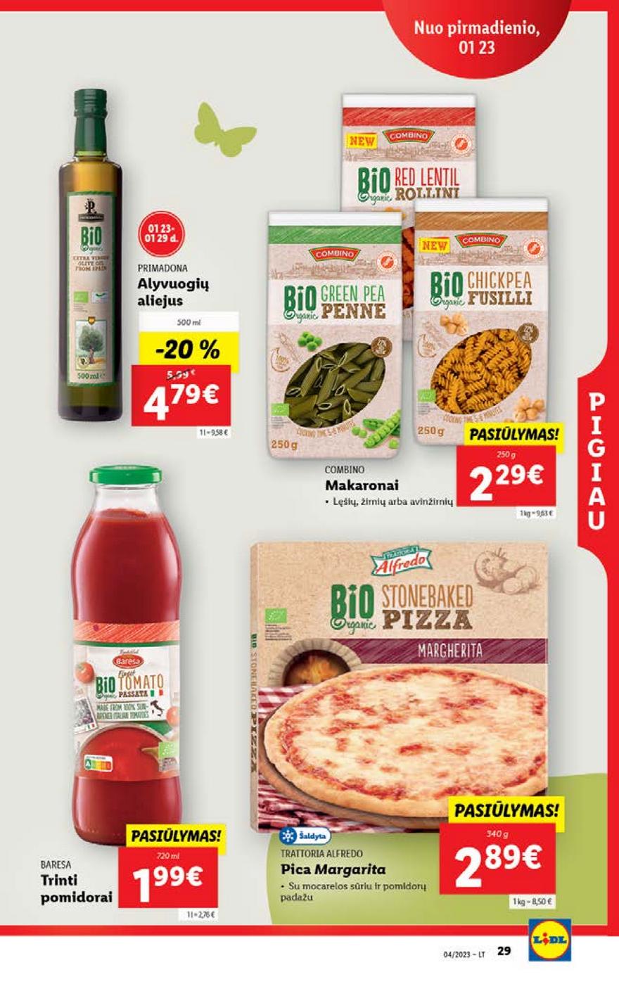 Lidl pasiūlymai akcijos nuo 
  2023-01-23 iki 
  2023-01-29 | Leidinukas.lt puslapis 29