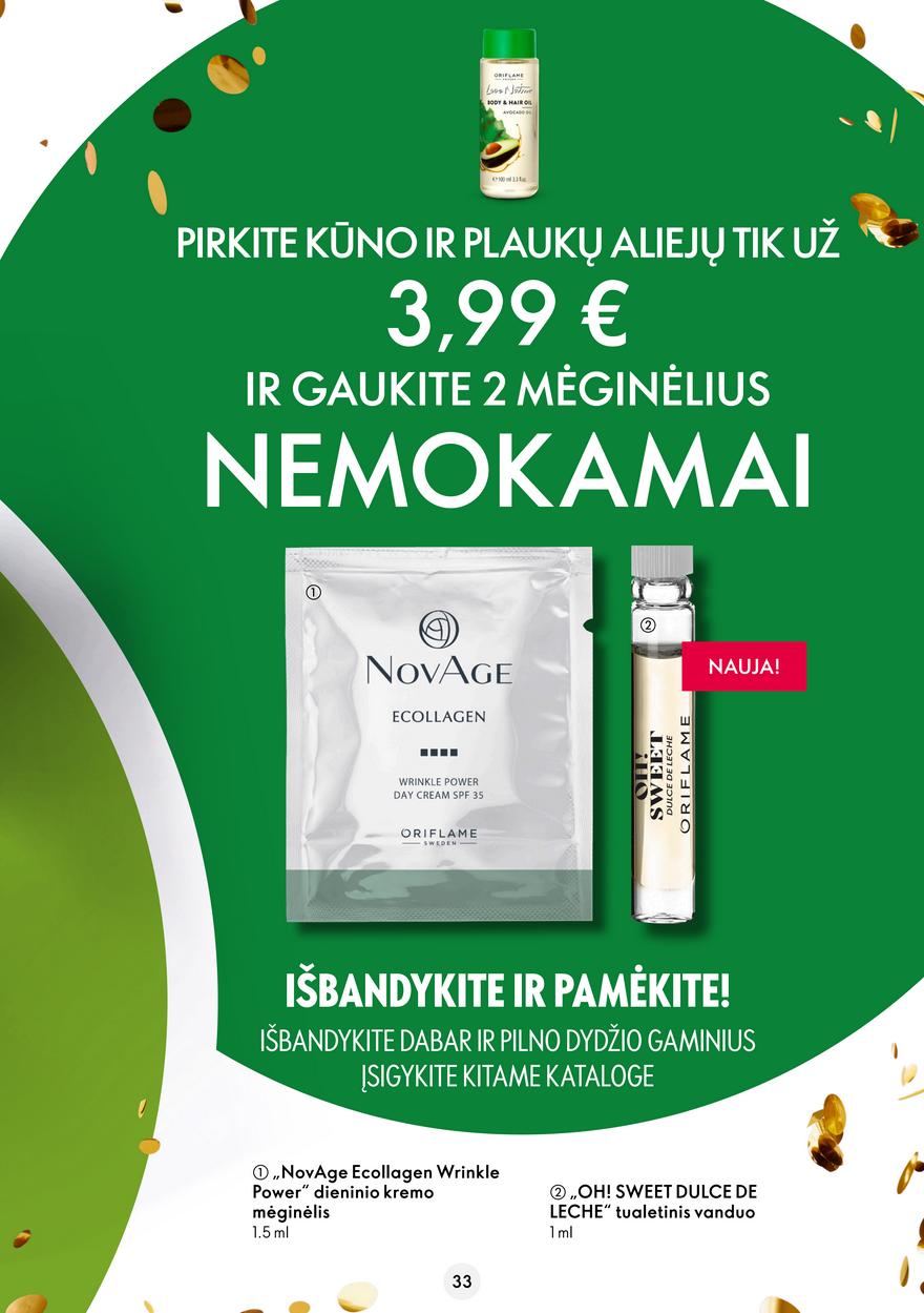 Oriflame katalogas akcijos nuo 
  2022-06-08 iki 
  2022-06-28 | Leidinukas.lt puslapis 33