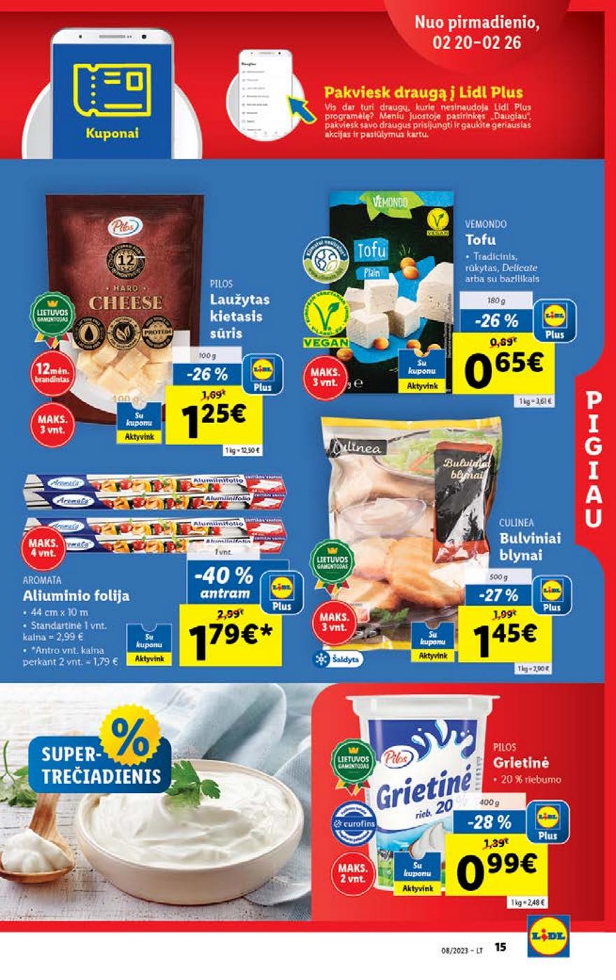 Lidl pasiūlymai akcijos nuo 
  2023-02-20 iki 
  2023-02-26 | Leidinukas.lt puslapis 15