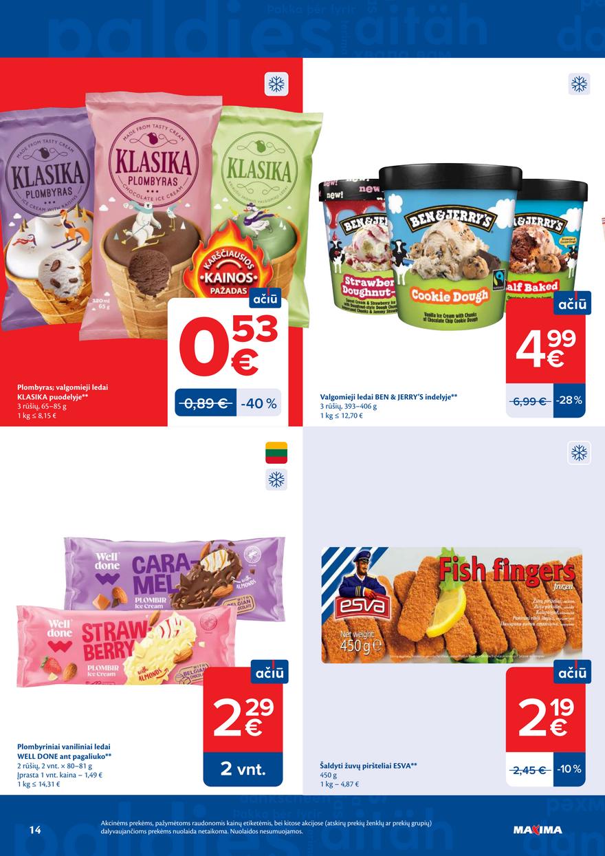 Maxima leidinys akcijos nuo 
  2026-07-21 iki 
  2026-07-27 | Leidinukas.lt puslapis 14