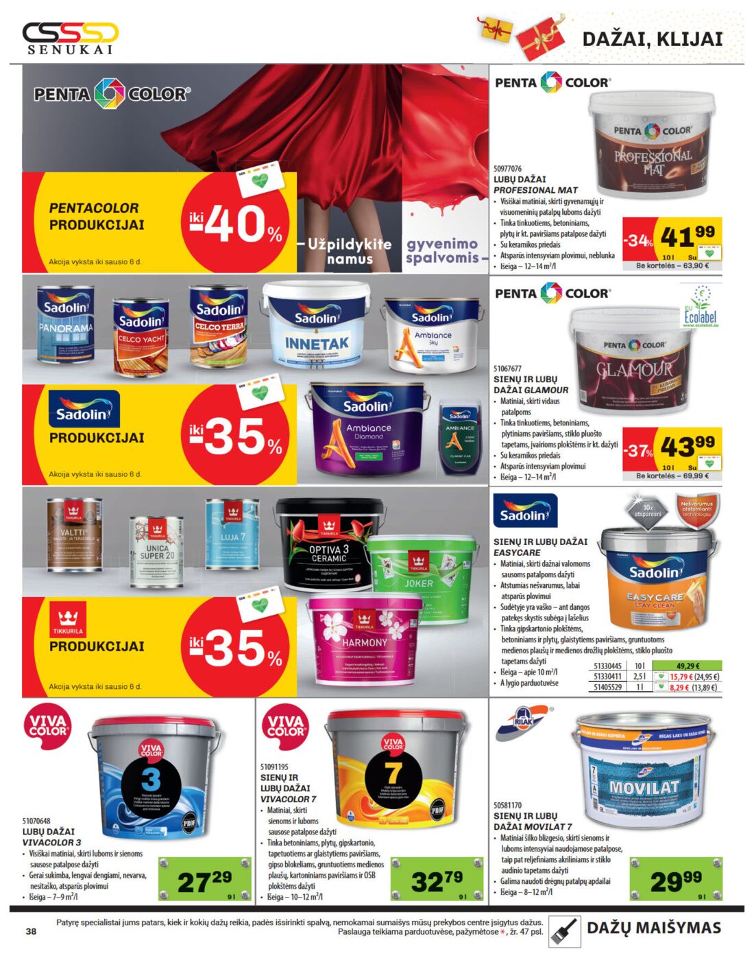 Senukai reklaminis leidinys akcijos nuo 
  2019-12-05 iki 
  2020-01-06 | Leidinukas.lt puslapis 38