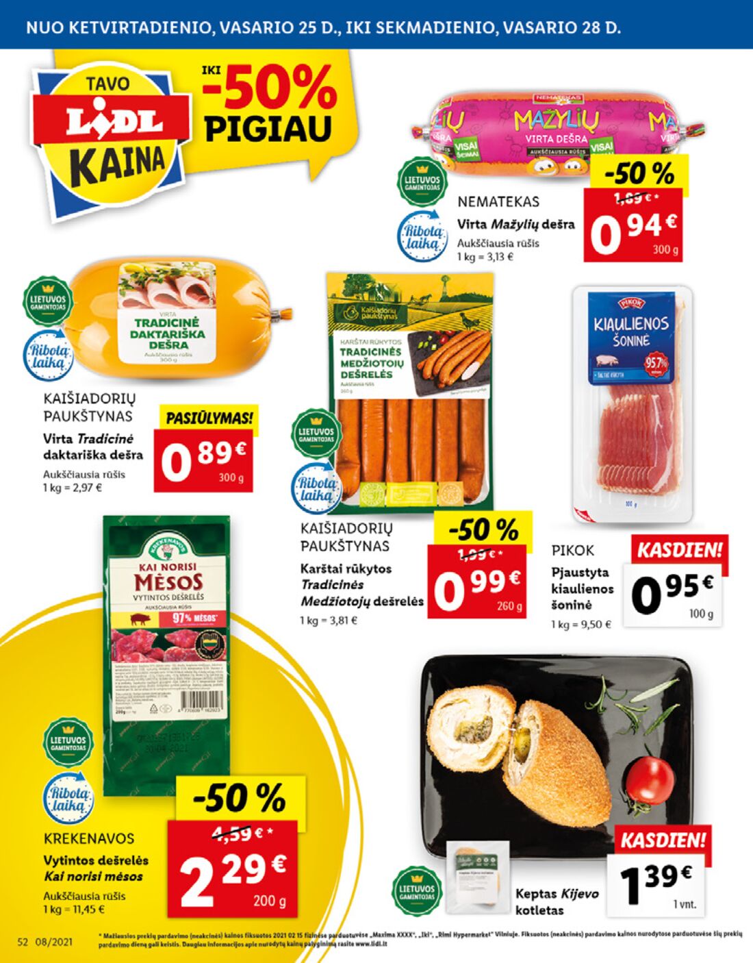 Lidl savaitinis leidinys akcijos nuo 
  2021-02-22 iki 
  2021-02-28 | Leidinukas.lt puslapis 52