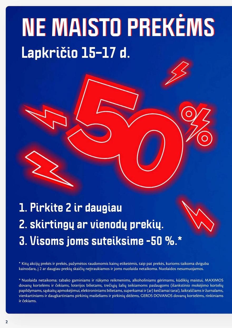Maxima savaitinis leidinys 46 akcijos nuo
2024-11-12 iki
2024-11-18 | Leidinukas.lt puslapis 2