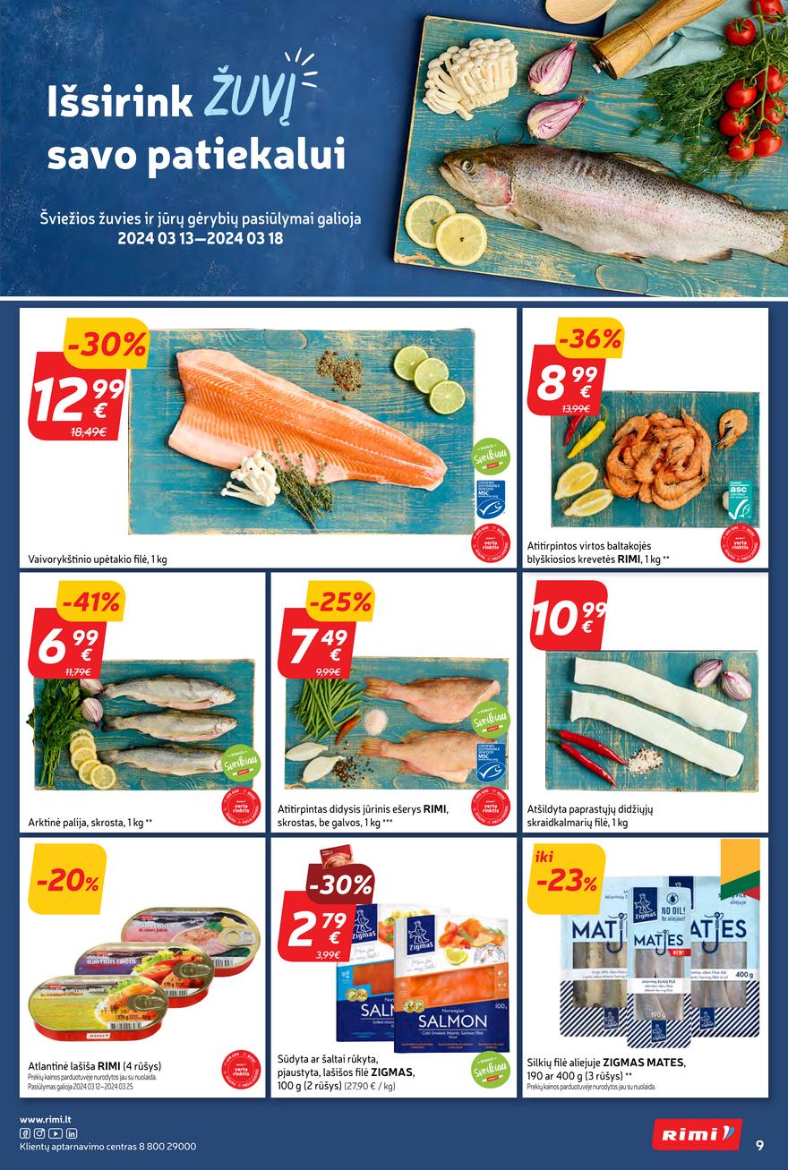 Rimi savaitinis leidinys 11 akcijos nuo 
  2024-03-12 iki 
  2024-03-18 | Leidinukas.lt puslapis 9