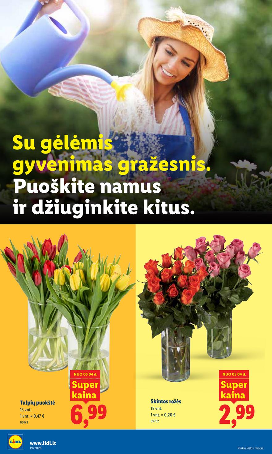 Lidl leidinys akcijos nuo 
  2026-05-04 iki 
  2026-05-10 | Leidinukas.lt puslapis 8