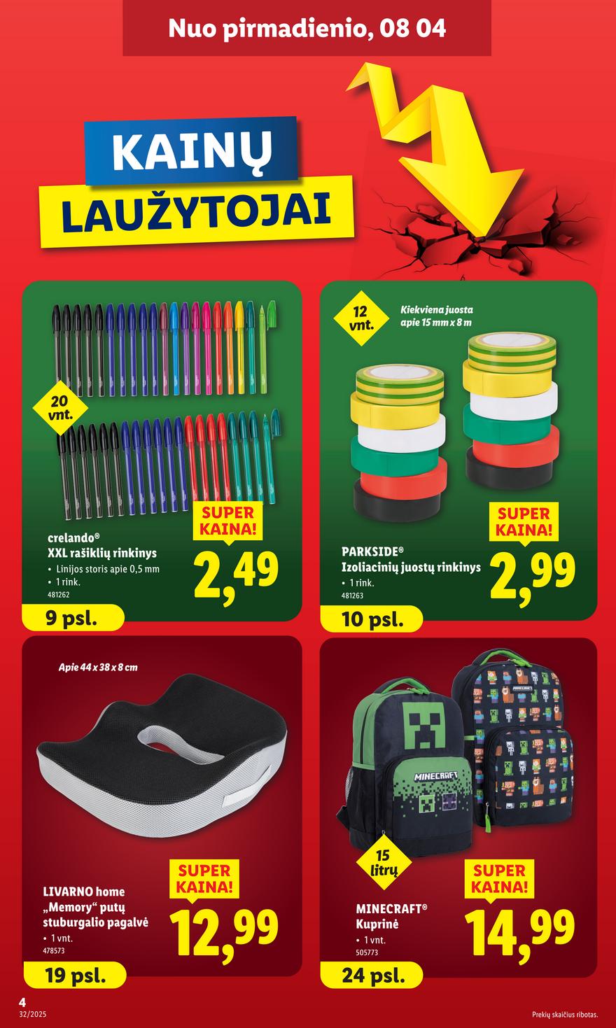 Lidl ne maisto leidinys akcijos nuo 
  2025-08-04 iki 
  2025-08-10 | Leidinukas.lt puslapis 4