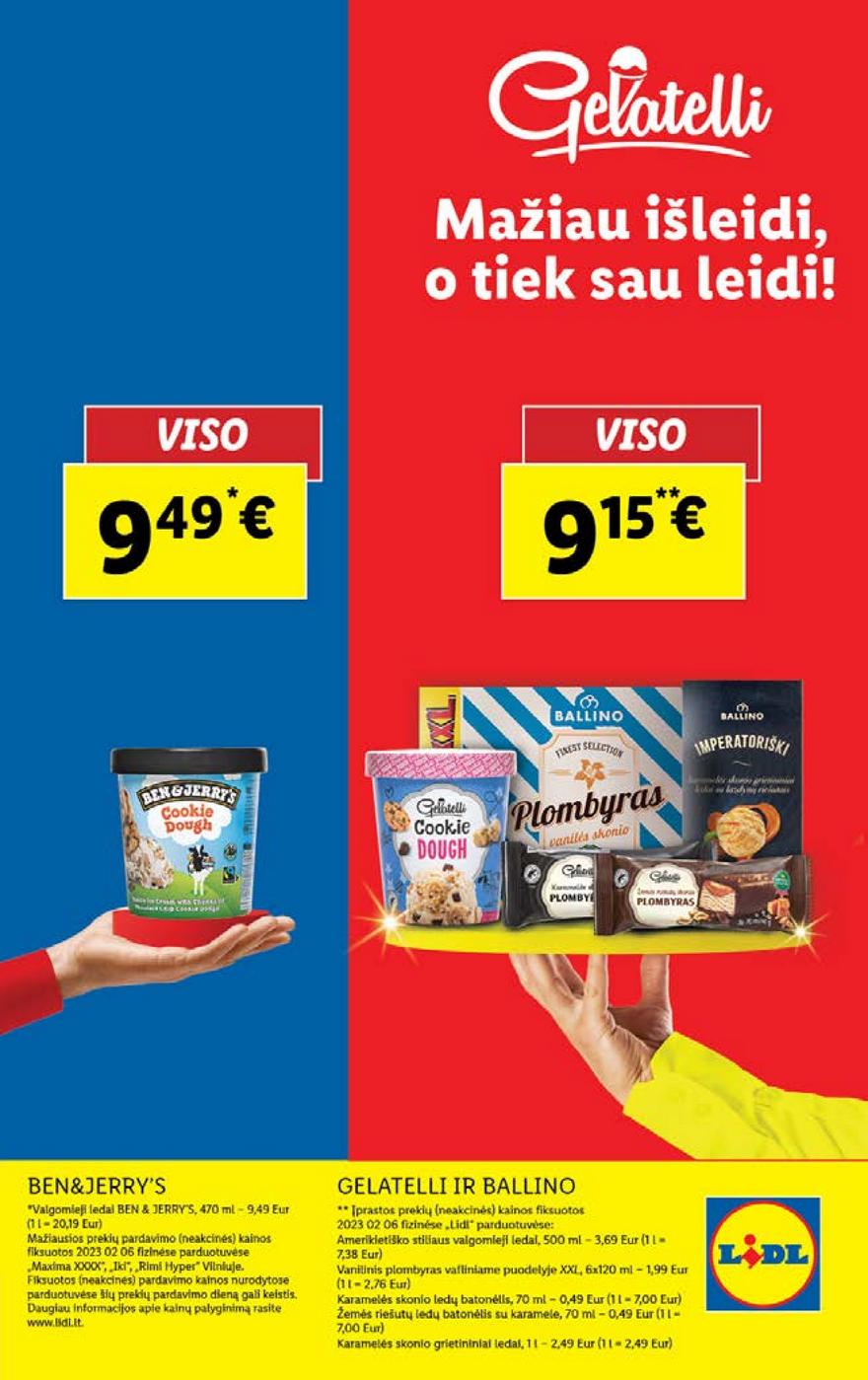 Lidl pasiūlymai akcijos nuo 
  2023-02-13 iki 
  2023-02-19 | Leidinukas.lt puslapis 53