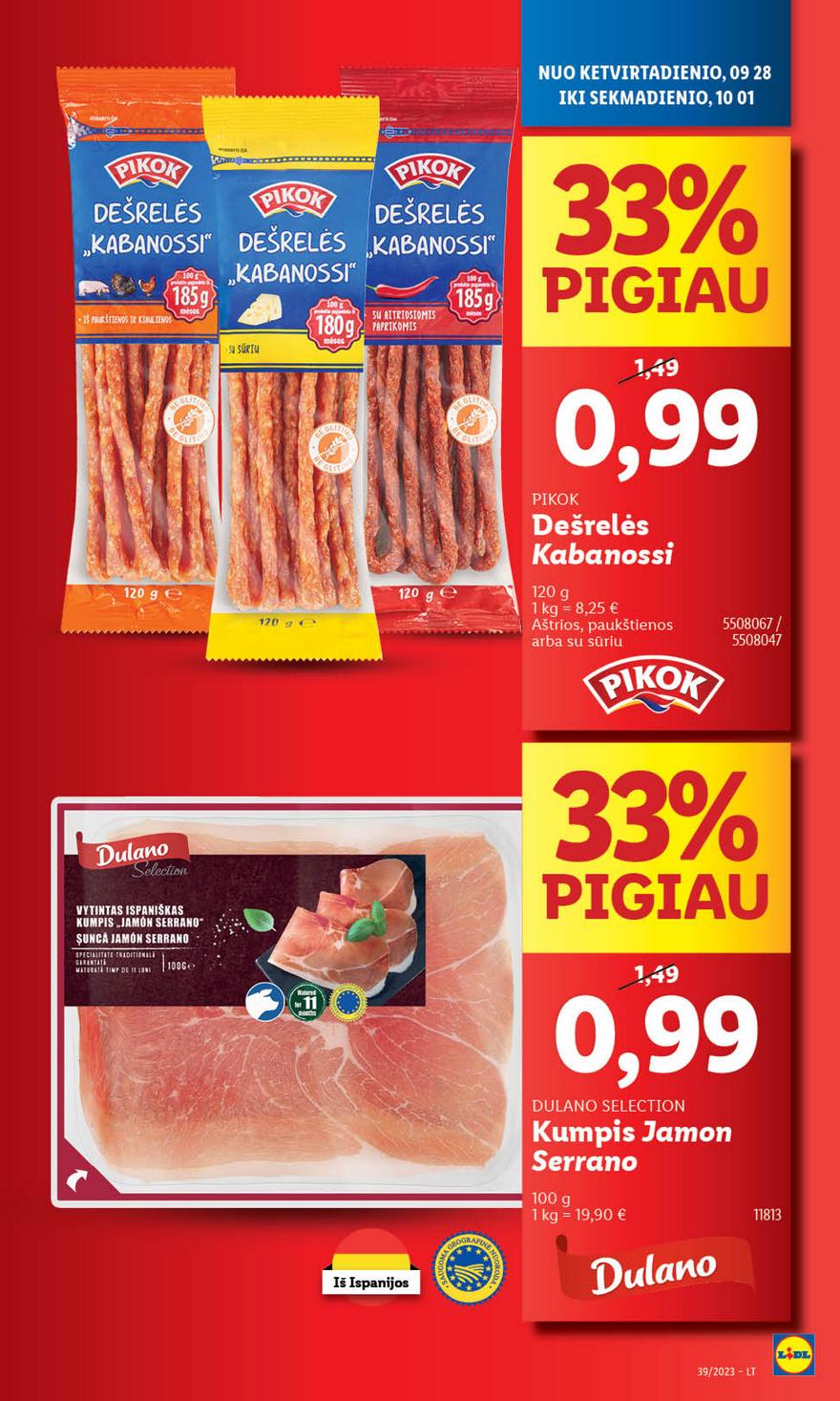 Lidl pasiūlymai akcijos nuo 
  2023-09-25 iki 
  2023-10-01 | Leidinukas.lt puslapis 46