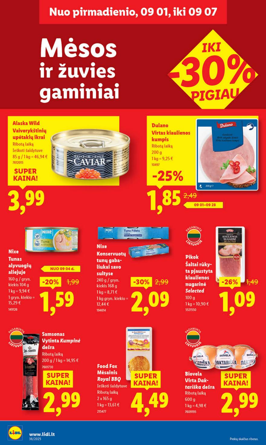 Lidl leidinys akcijos nuo 
  2025-09-01 iki 
  2025-09-07 | Leidinukas.lt puslapis 30