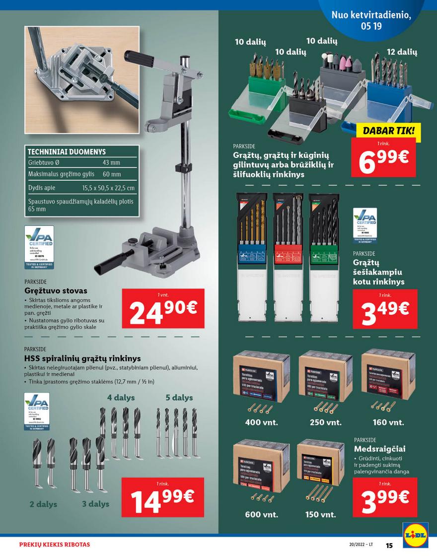 Lidl pasiūlymai akcijos nuo 
  2022-05-16 iki 
  2022-05-22 | Leidinukas.lt puslapis 15