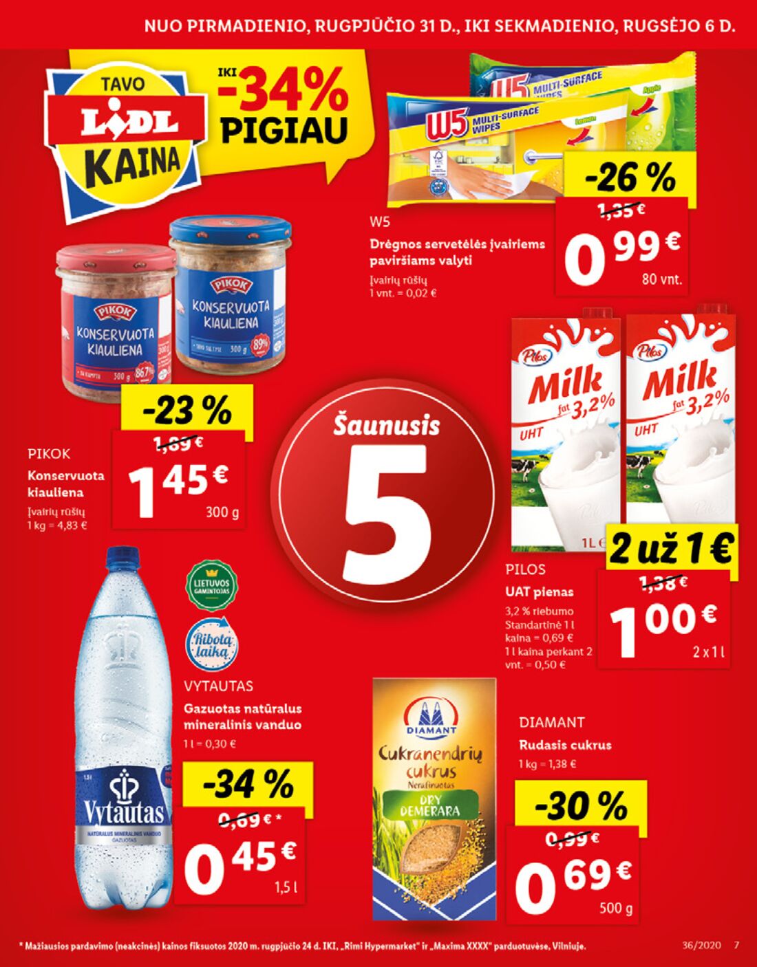 Lidl savaitinis leidinys akcijos nuo 
  2020-08-31 iki 
  2020-09-06 | Leidinukas.lt puslapis 7
